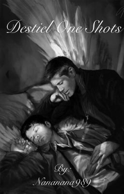 Destiel One Shots cover