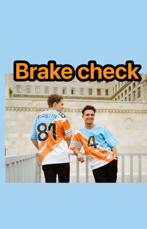 Brake check- autistic Oscar Piastri, ADHD Lando Norris by Thatdinowhoexists