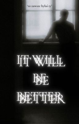 IT WILL BE BETTER  cover