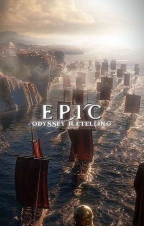 Epic: The Odyssey by evrmrefleurs