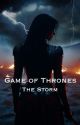 Game of Thrones: The Storm by MK_123_LC