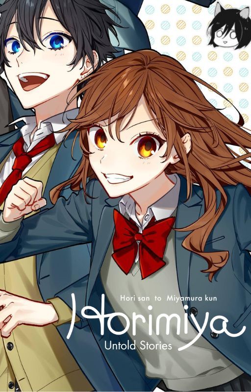 HORIMIYA: Untold Stories [Fanfiction] by Bc34Valor