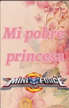 MINIFORCE-mi pobre princesa by sammymini