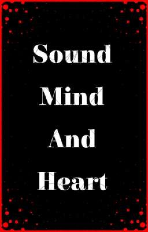 Sound Mind & Heart by MissGlitterSmiles