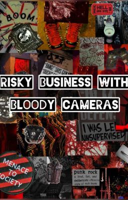 Risky Business with Bloody Cameras cover