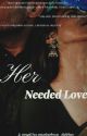 Her Needed Love |18  by mysterious_dairies