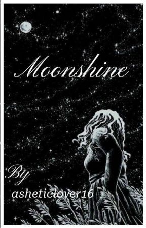 Moonshine (Coverabgaben) by asheticlover16