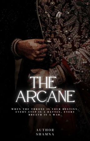 The Arcane. by authorshamna