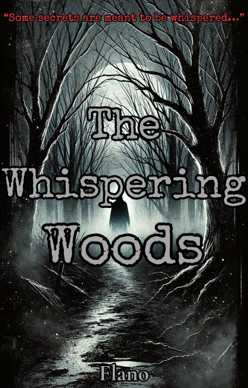 The Whispering Woods by Flanoxd