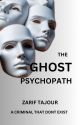 The Ghost Psychopath by zariftajour