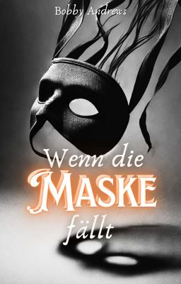 Wenn die Maske fällt cover