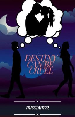 Destiny Can Be Cruel cover