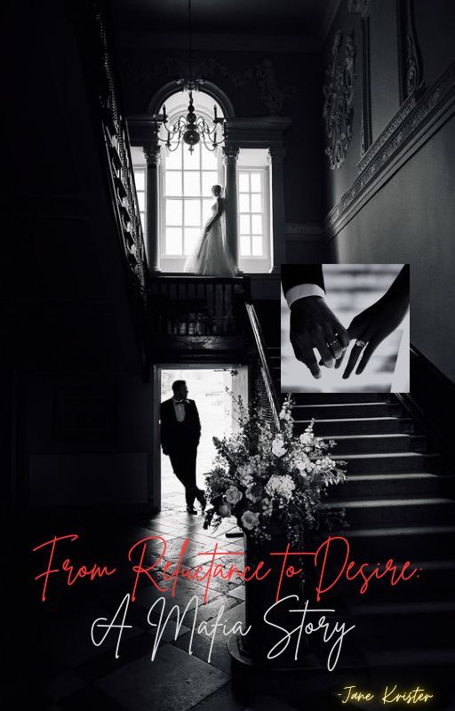 From Reluctance to Desire: A Mafia Story [JJK] by Jane07army