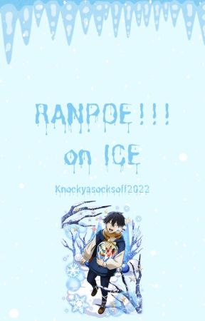 RANPOE Yuri!!! On Ice AU (kind of) by Knockyasocksoff2022