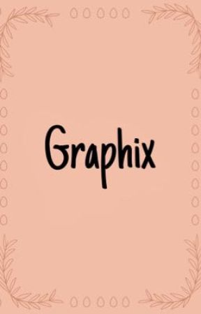 Graphix by brucewxynes