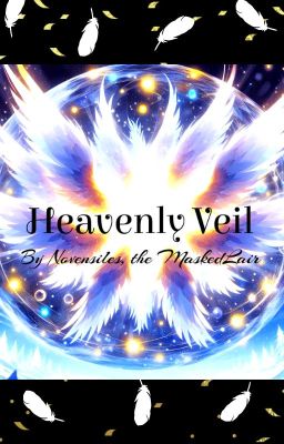 {~-Heavenly Veil-~} Rusame Love Story cover