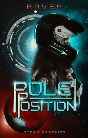 POLE POSITION - original story by blocdraven