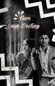 ❤ Hum aur Destiny ❤ by SwastikaMaity4