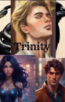 Trinity~A Raven and Snakes story  cover