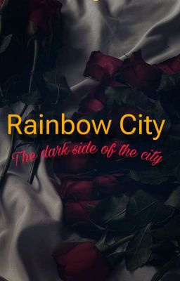 Rainbow City: the dark side of the city (Jelanie) cover