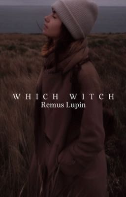 Which Witch; REMUS LUPIN cover