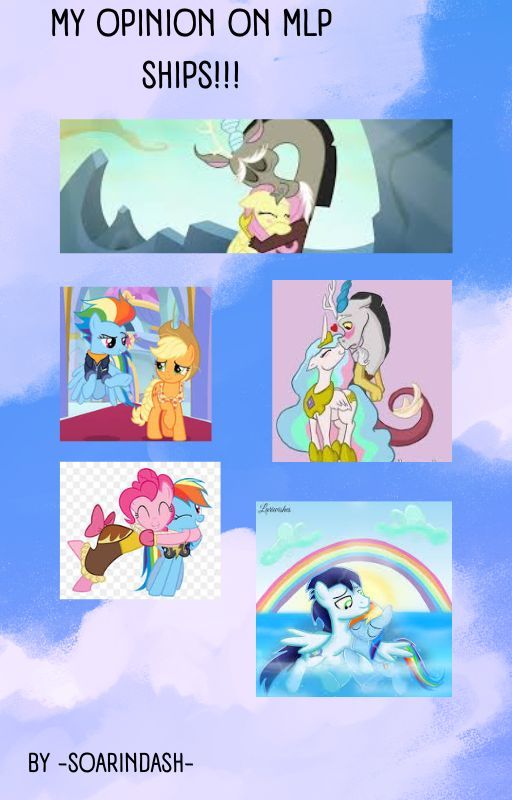 My opinion on MLP ships!! by crystalizedfairy