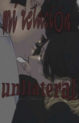 Mi Relación Unilateral [KuroKen] cover