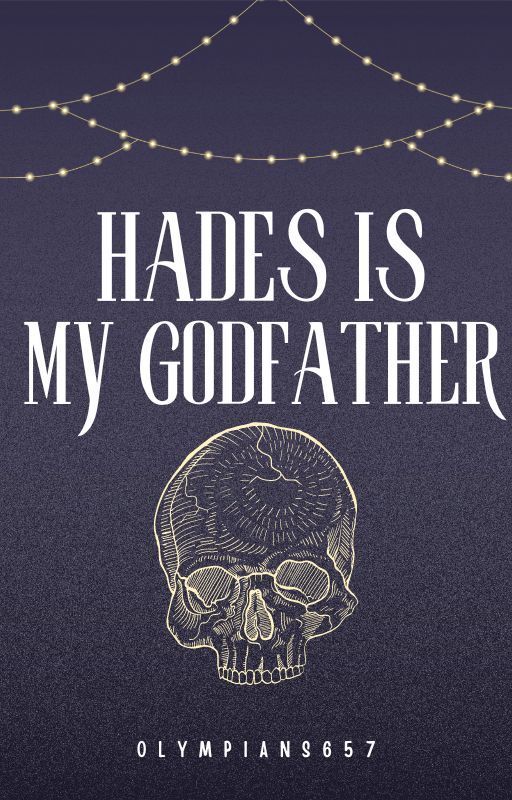 Hades is my Godfather by Olympians657