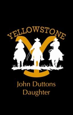 Yellowstone - John Duttons daughter cover