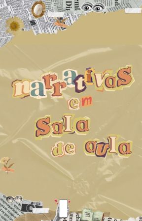 Narrativas em sala de aula by NarrativasEmSala