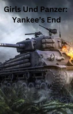 Girls Und Panzer: Yankee's End cover