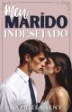 Meu marido indesejado by GabrielaSeny