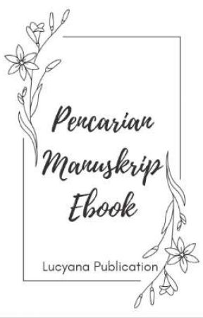 Pencarian Manuskrip Ebook by iamlucyanaf