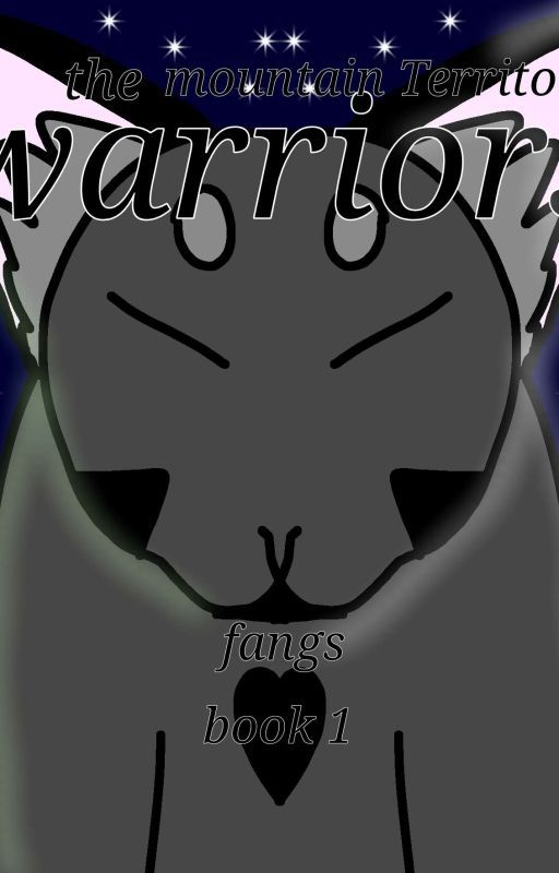 Warrior cats The Bunny Territory stories|book one  fangs(Canceled) by BunnyZilla676767