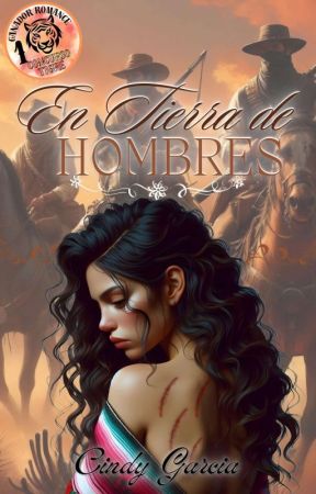 En tierra de hombres by Cindy16Luu