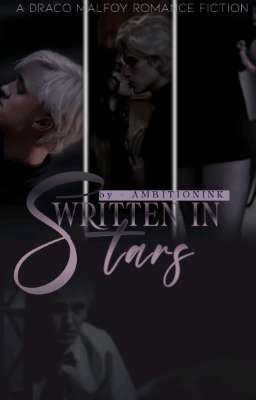 Written In Stars (Draco Malfoy romance fiction) cover