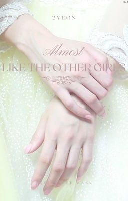 Almost like the other girls|2YEON|ENG cover