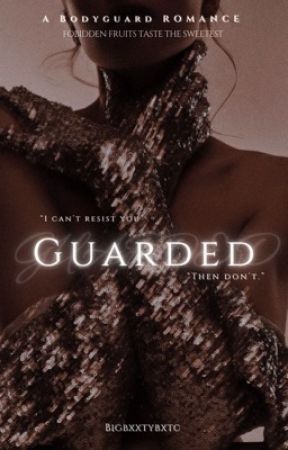 Guarded | 18   by bxgbxxtybxtch