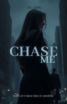 CHASE ME cover