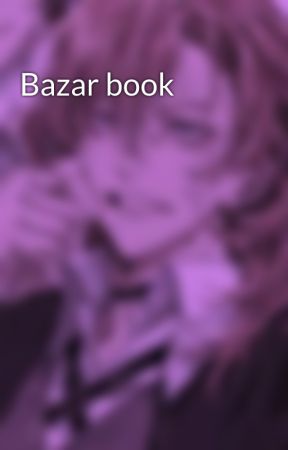 Bazar book by _Un_Timide_