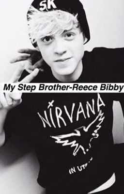 My Step Brother- Reece Bibby (Stereo Kicks) cover