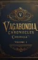 Vagabondia Chronicles by ThaboBoloko