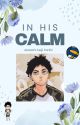 In His Calm (Akaashi x Reader) by milkteaG