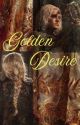 Golden Desire; Lannister x Aegon Targaryen  by mouskatour