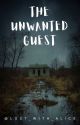 The Unwanted Guest by Lost_With_Alice