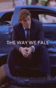 The Way We Fall | Bruce Wayne by Twistxrs