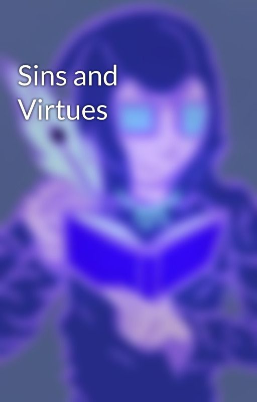 Sins and Virtues by LorenzoJ10