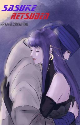 SASUKE RETSUDEN ( Sasuhina Fanfiction ) cover