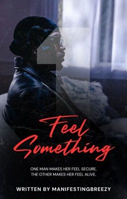 Feel Something (COMPLETED) cover