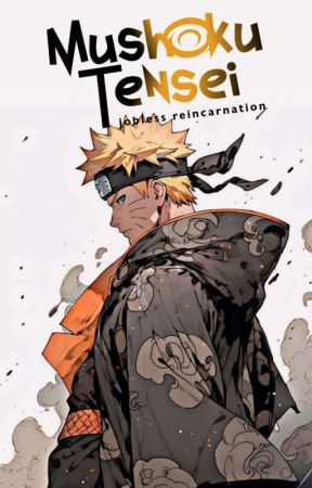 Mushoku Tensei • Naruto-El Zorro Del Destino  by GxVELz-G